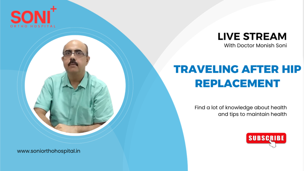 Traveling After Hip Replacement