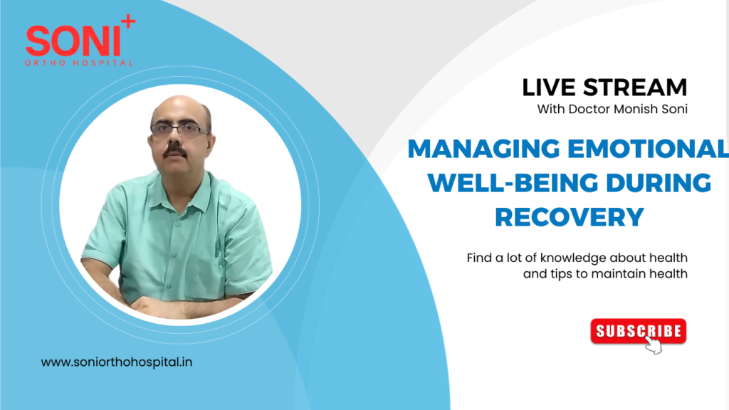 Managing Emotional Well-being During Recovery